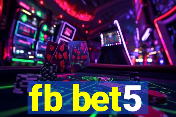 fb bet5